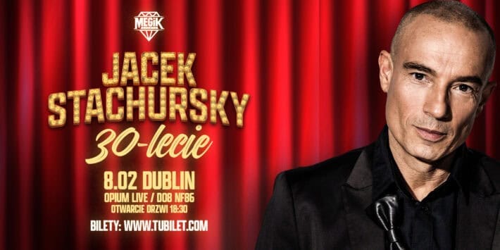 Jacek Stachursky w Dublinie